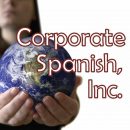 Corporate Spanish, Inc.